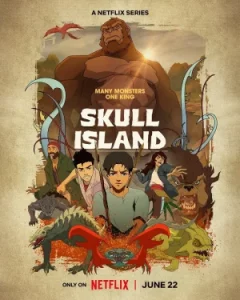 Skull Island (2023) มหาภัยเกาะกะโหลก EP.1-8 (จบ)