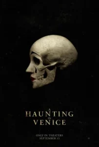 A Haunting in Venice (2023) ฆาตกรรมหลอนแห่งนครเวนิซ