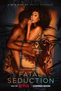 Fatal Seduction (2023) ปารถนาอันตราย EP.1-7 (จบ)