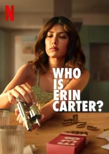 Who Is Erin Carter (2023) เอริน คาร์เตอร์คือใคร EP.1-7 (จบ)