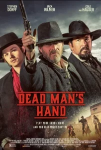 Dead Man s Hand (2023) เดดแมนแฮนด์ มืออาฆาต ถึงจะขาดยังพยาบาทอยู่