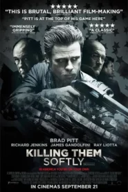 Killing Them Softly (2012) ค่อยๆล่า ฆ่าไม่เลี้ยง
