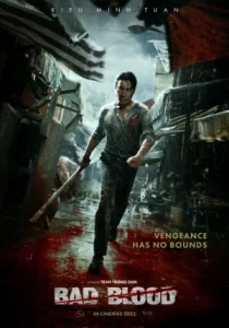 Bad Blood (2023) เลือดชั่ว