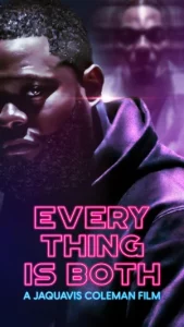 Everything Is Both (2023) เอวรี่ติง อีส โบ๊ท