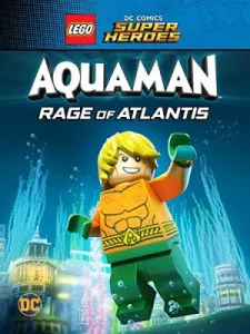 LEGO DC Comics Super Heroes Aquaman – Rage of Atlantis (2018) เลโก้ DC อควาแมน เจ้าสมุทร