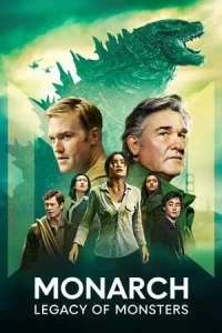 Monarch Legacy of Monsters (2023) EP.1-10 (จบ)