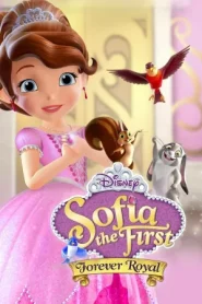 SOFIA THE FIRST FOREVER ROYAL (2018)