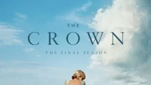 The Crown (2023) เดอะ คราวน์ Season 6 ตอนที่ 10 (ตอนจบ)