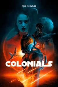 Colonials (2023) โคโลเนล