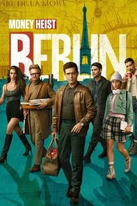Money Heist Berlin (2023) ทรชนคนปล้นโลก EP.1-8 (จบ)