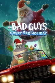 The Bad Guys A Very Bad Holiday (2023) วายร้ายพันธุ์ดี ฉลองเทศกาล