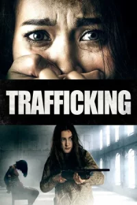 Trafficking (2023) ทราฟฟิก