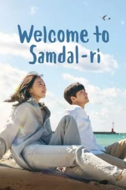 Welcome to Samdalri (2023) สู่อ้อมกอดซัมดัลลี EP.1-16 (ตอนจบ)