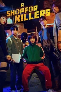 A Shop For Killers (2024) มรดกร้านนักฆ่า EP.1-8 (ยังไม่จบ)