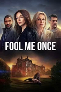 Fool Me Once (2024) อย่าหลอกกัน EP.1-8 (จบ)