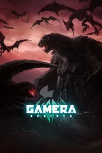 Gamera Rebirth (2023) กาเมร่า รีเบิร์ธ EP.1-6 (จบ)