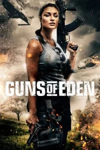 Guns of Eden (2022) กัน ออฟ อีเดน