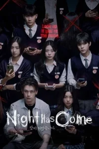 Night Has Come (2023) เกมโหวตตาย EP.1-12 (ยังไม่จบ)